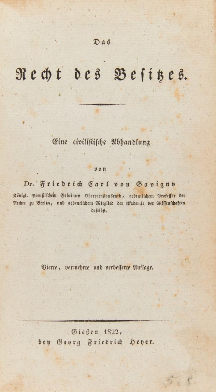 Das Recht des Besitzes. 4. verm. und verb. aufl.