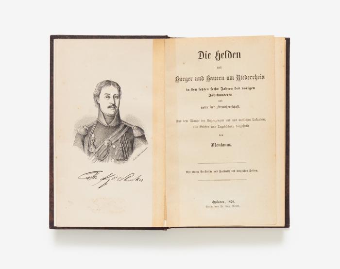 Die Helden und Bürger und Bauern am Niederrhein in den letzten sechs Jahren des vorigen Jahrhunderts und unter Fremdherrschaft.