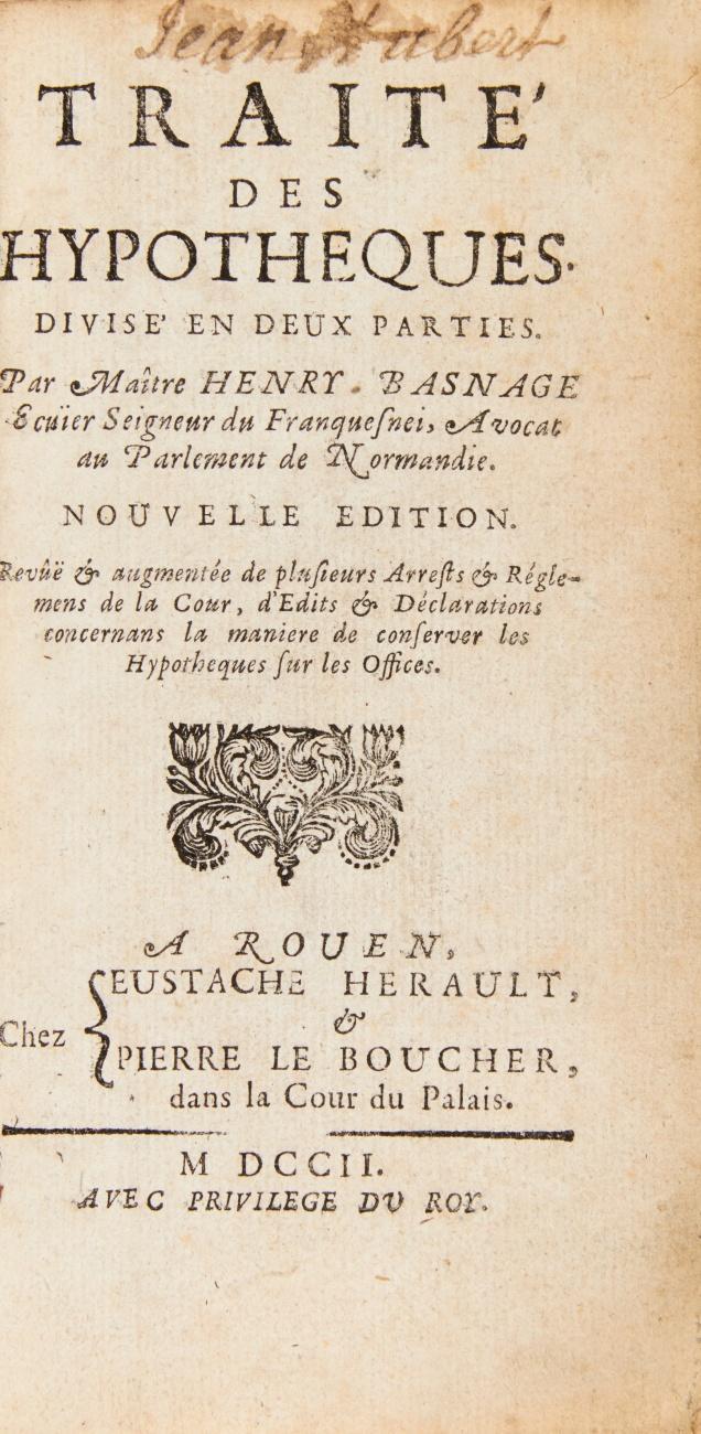 Traité des Hypotheques divisé en deux parties. Nouvelle édition, rev. & augm.