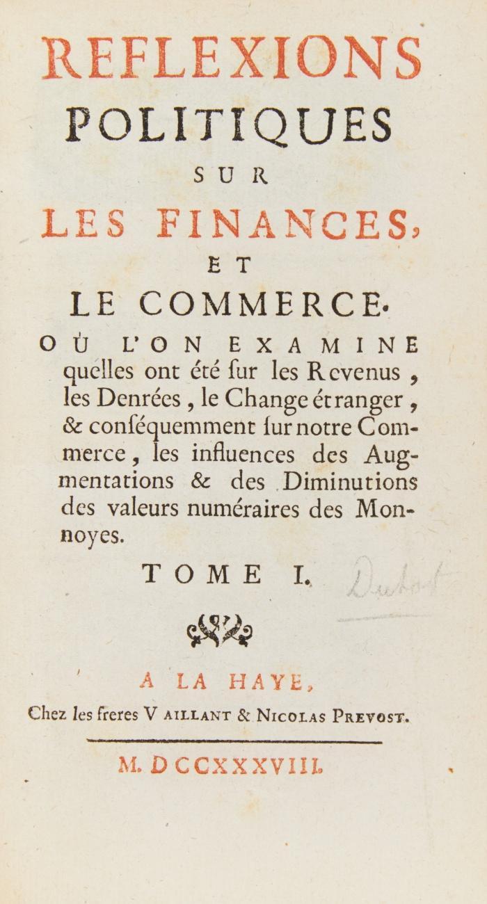Réflexions politiques sur les finances et le commerce. 2 Bde.