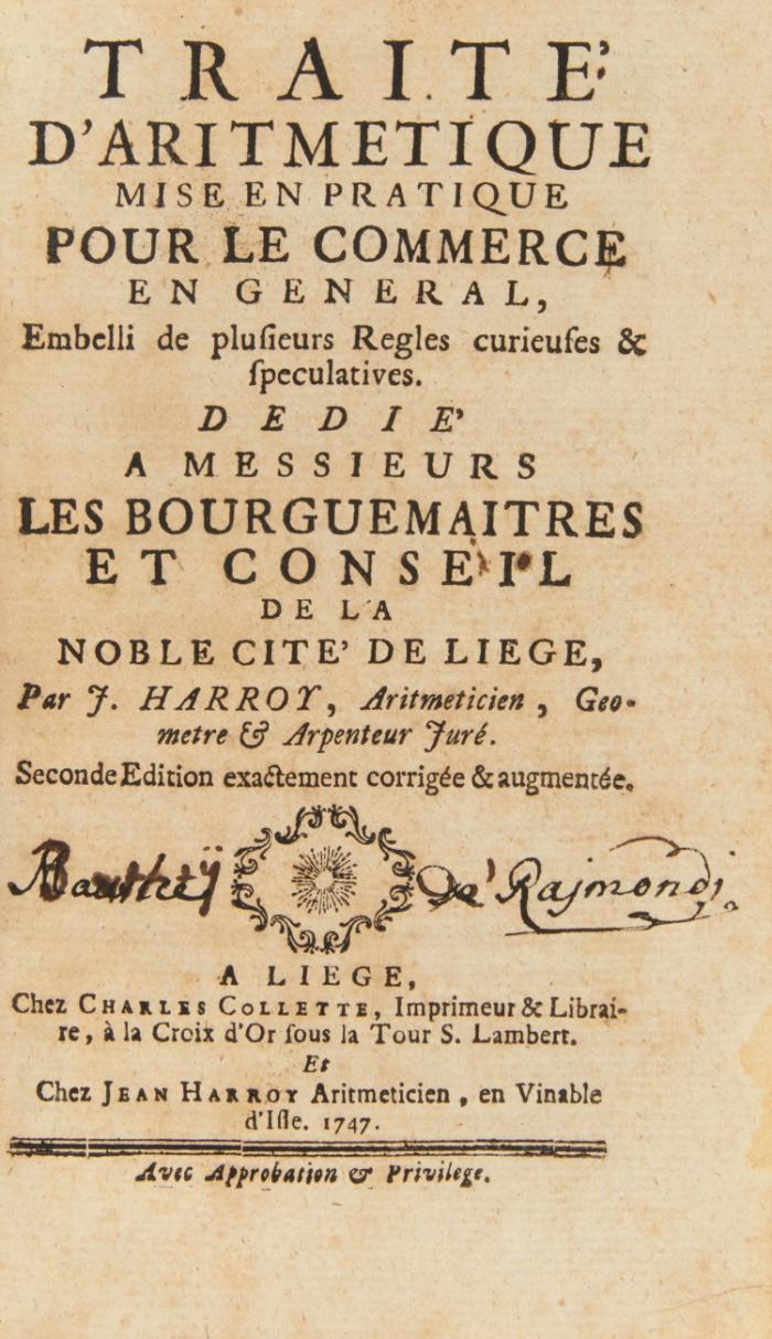 Traité d'arithmétique mise en pratique pour le commerce en général. Seconde édition.