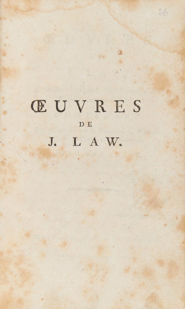 Œuvres; contenant les principes sur le numéraire, le commerce, le crédit et les banques. Avec des notes.