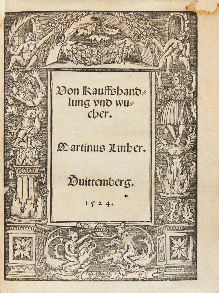 Von Kauffshandlung vnd wucher. ... Uuittemberg. 1524.