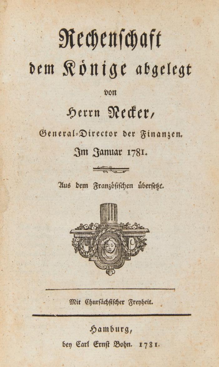 Rechenschaft dem Könige abgelegt. Im Januar 1781. Aus dem Französischen übersetzt.