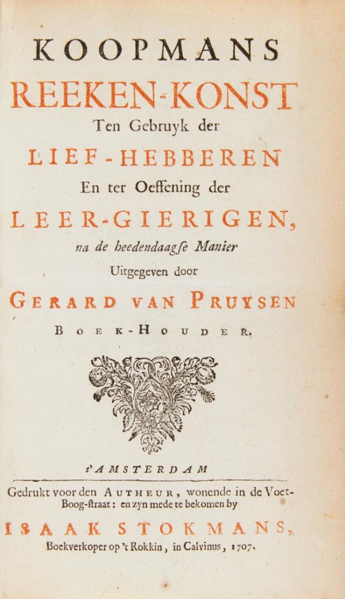Koopmans Reeken-Konst ten Gebruyk der Lief-Hebberen en ter Oeffening der Leer-gierigen.
