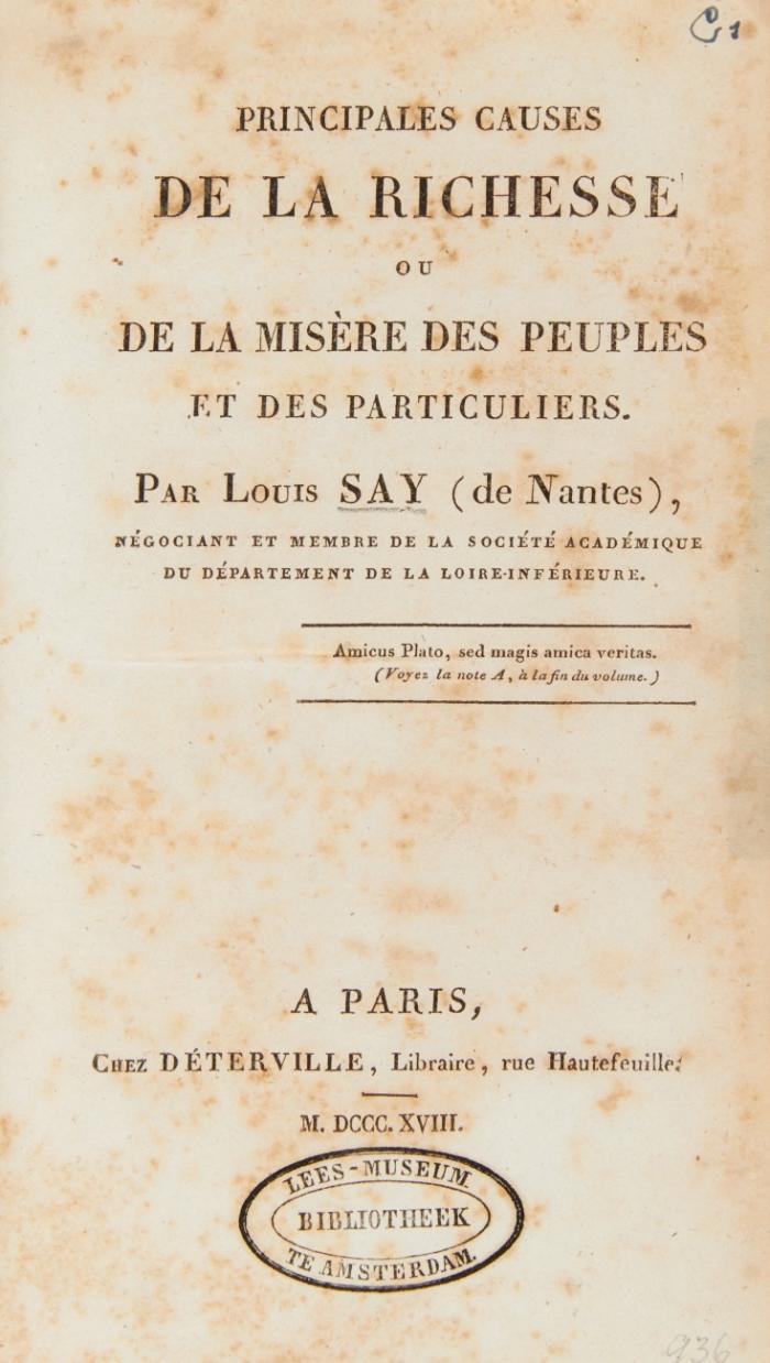 Principales causes de la Richesse ou de la misère des peuples et des particuliers.