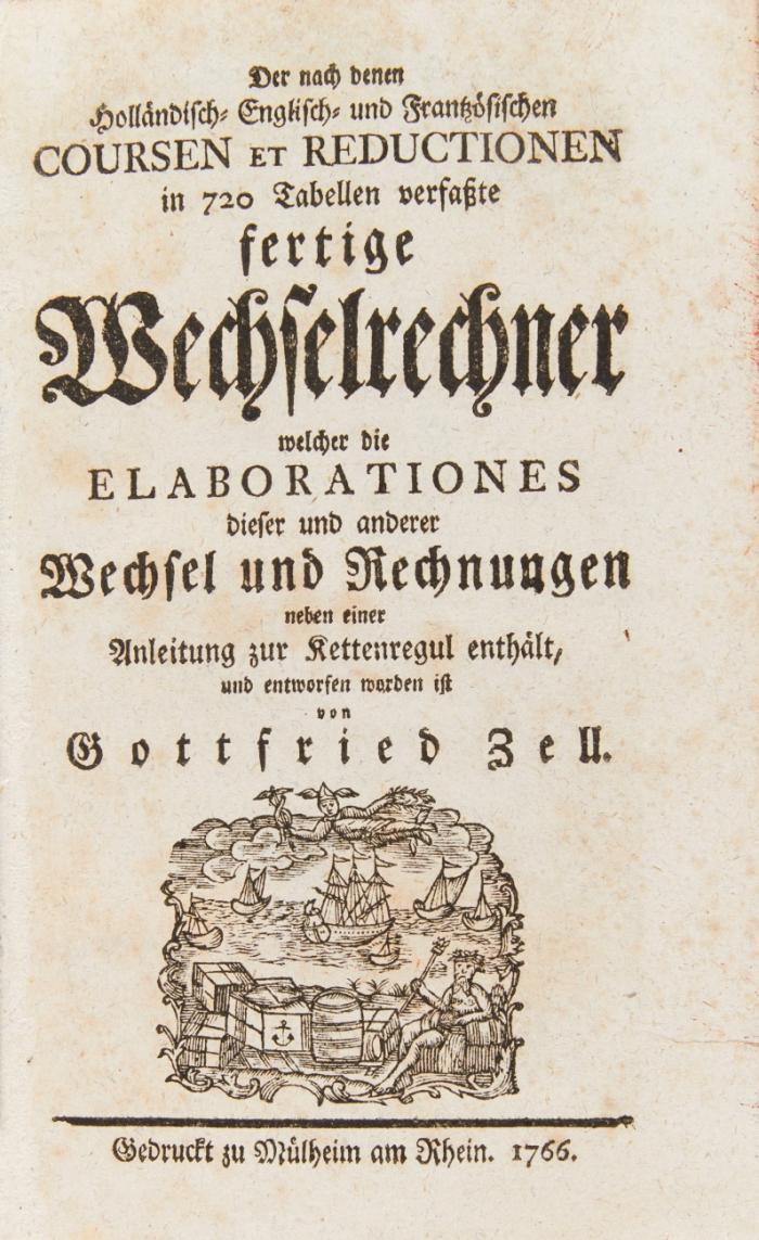 Der nach denen Holländisch- Englisch- und Frantzösischen Coursen et Reductionen in 720 Tabellen verfaßte fertige Wechselrechner ...