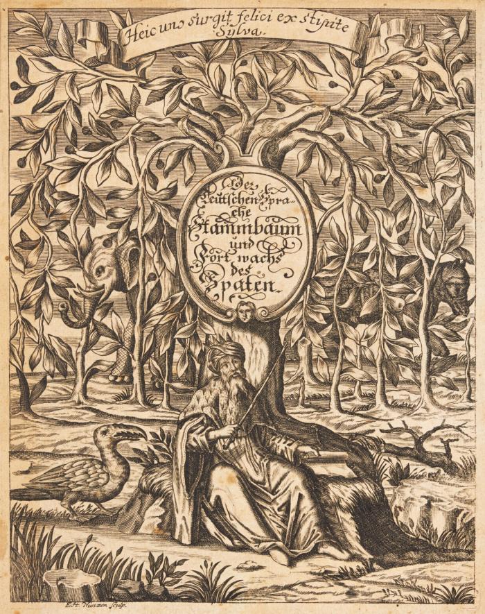 Der Spate. Der Teutschen Sprache Stammbaum und Fortwachs, oder Teutscher Sprachschatz, Worinnen Alle und iede teutsche Wurzeln oder Stammwörter, so viel deren annoch bekannt und ietzo im Gebrauch seyn... mit guter lateinischer Tolmetschung und kunstgegründeten Anmerkungen befindlich.