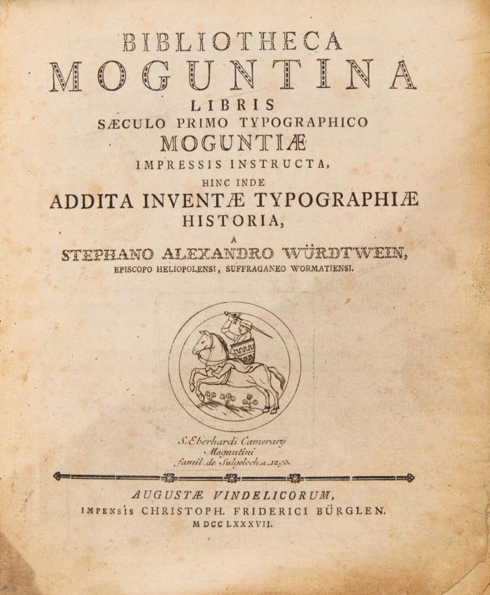 Bibliotheca Moguntina libris saeculo primo typographico Moguntiae impressis instructa, hinc inde addita inventae typographiae historia.