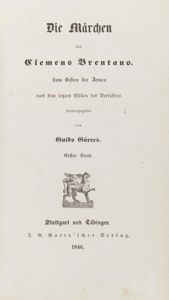 Die Märchen. Zum Besten der Armen nach dem letzten Willen des Verfassers herausgegeben von Guido Görres. 2 Bde.