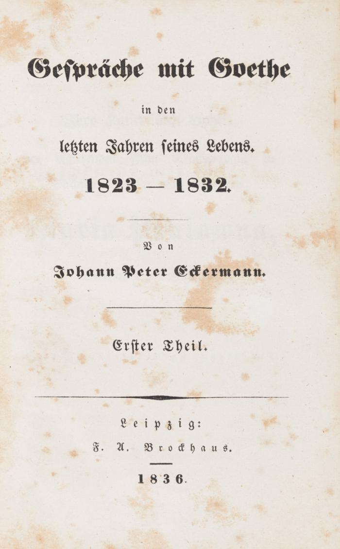 Gespräche mit Goethe in den letzten Jahren seines Lebens. 3 Bde.