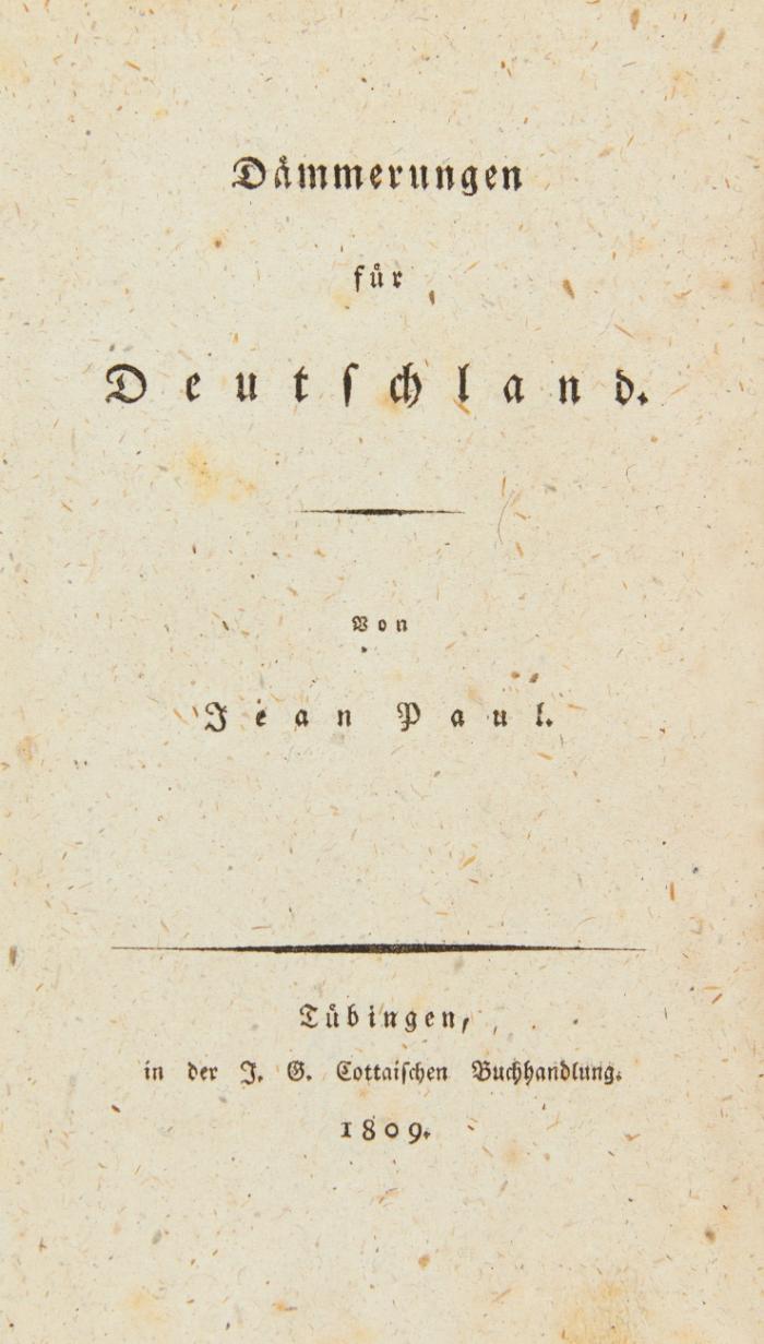 Dämmerungen für Deutschland. Dazu: ders.: Briefe und bevorstehender Lebenslauf. Gera und Leipzig: Heinsius 1799.