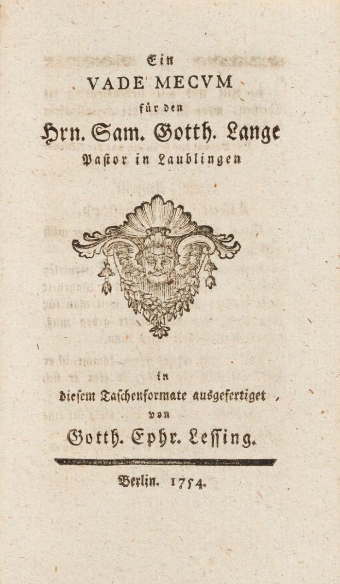 Ein Vade Mecum für den Hrn. Sam. Gotth. Lange, Pastor in Laublingen, in diesem Taschenformate ausgefertigt.