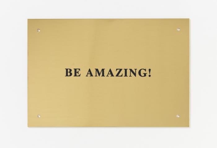 BE AMAZING!