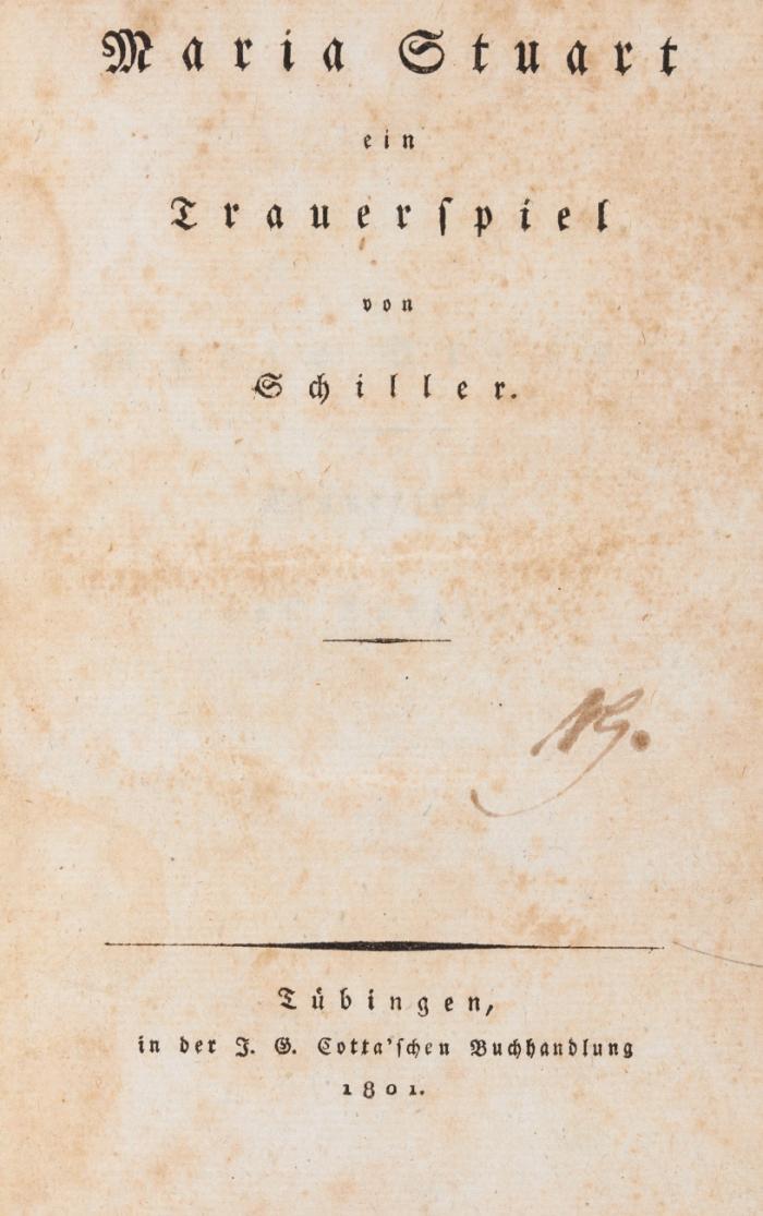 Maria Stuart, ein Trauerspiel.