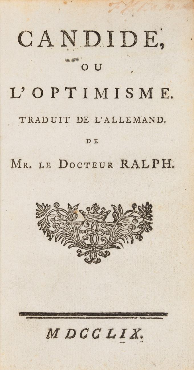 Candide, ou l'optimisme. Traduit de l'Allemand de Mr. le Docteur Ralph.