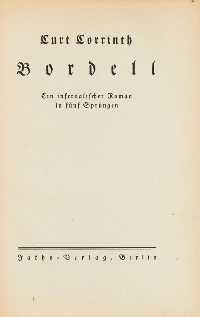 Bordell. Ein infernalischer Roman in fünf Sprüngen.