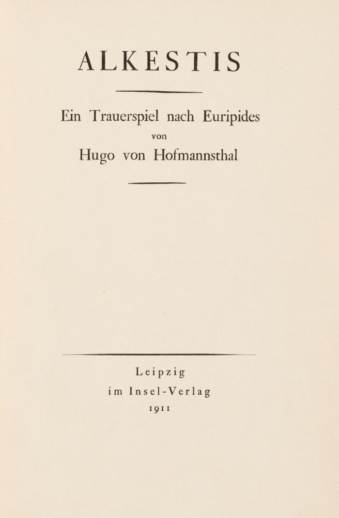Alkestis. Ein Trauerspiel nach Euripides.