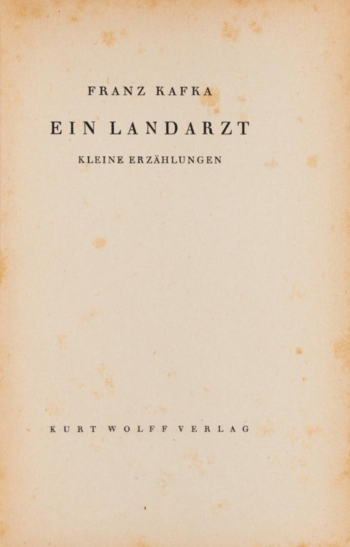 Ein Landarzt. Kleine Erzählungen.