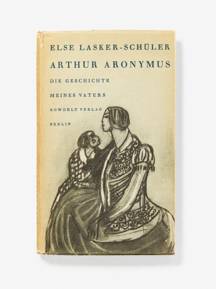 Arthur Aronymus. Die Geschichte meines Vaters.