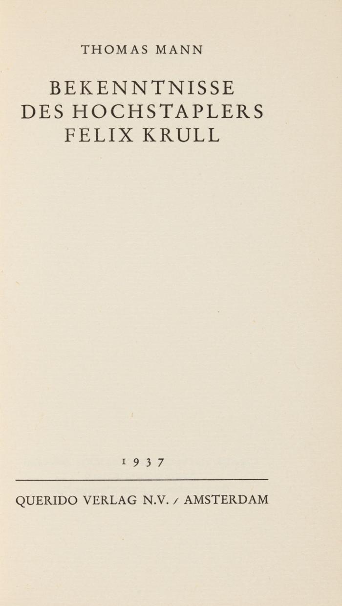 Bekenntnisse des Hochstaplers Felix Krull.