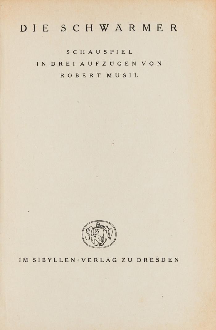 Die Schwärmer. Schauspiel in drei Aufzügen.