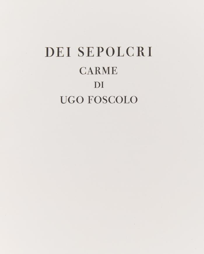 Dei sepolcri. Carme.
