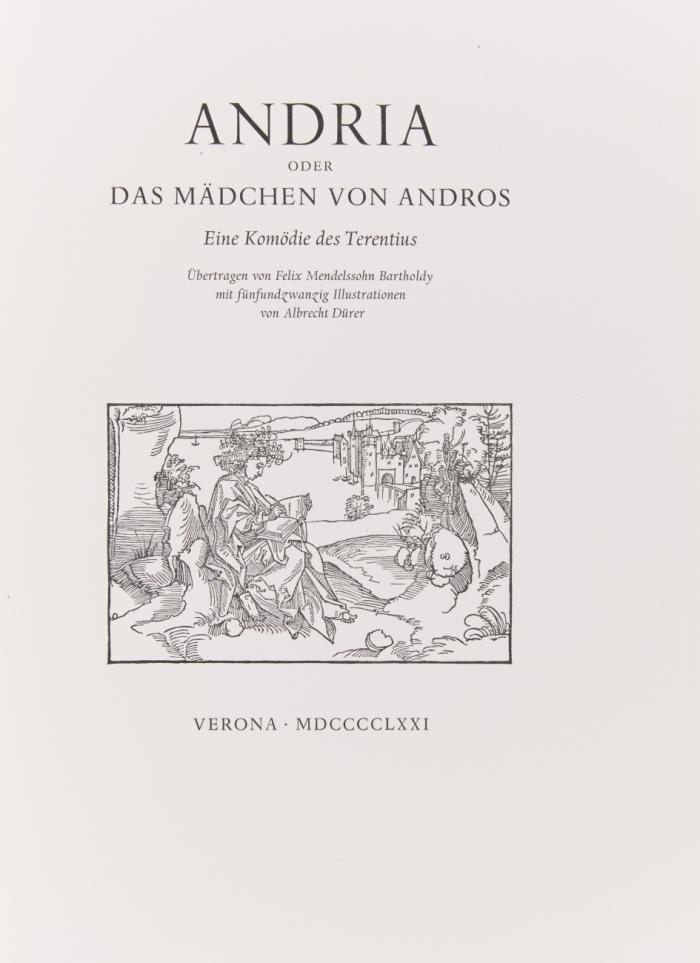 Andria oder das Mädchen von Andros. Eine Komödie. Übertr. von Mendelssohn Bartholdy.