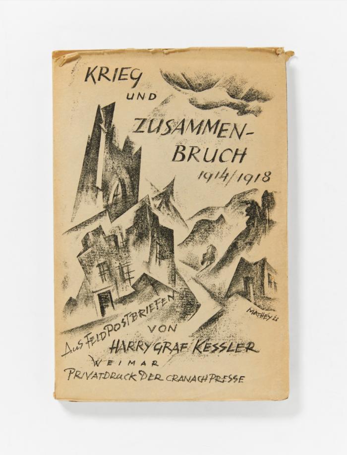 Krieg und Zusammenbruch aus Feldpostbriefen 1914-18.
