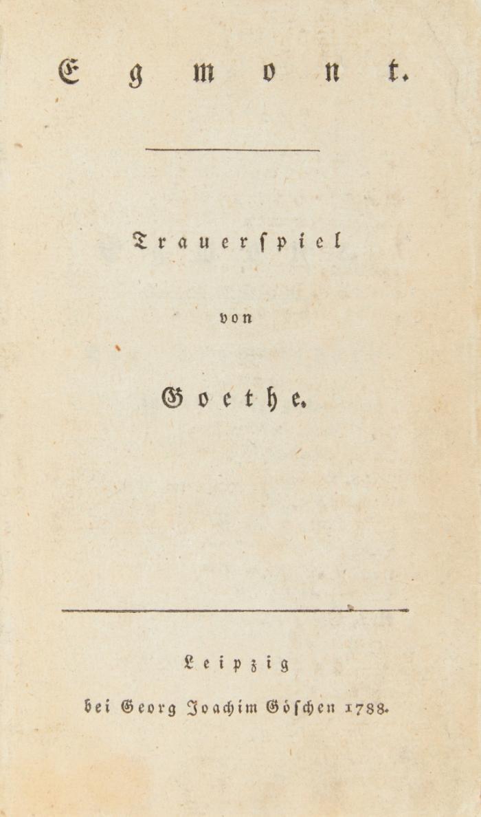 Egmont. Trauerspiel.