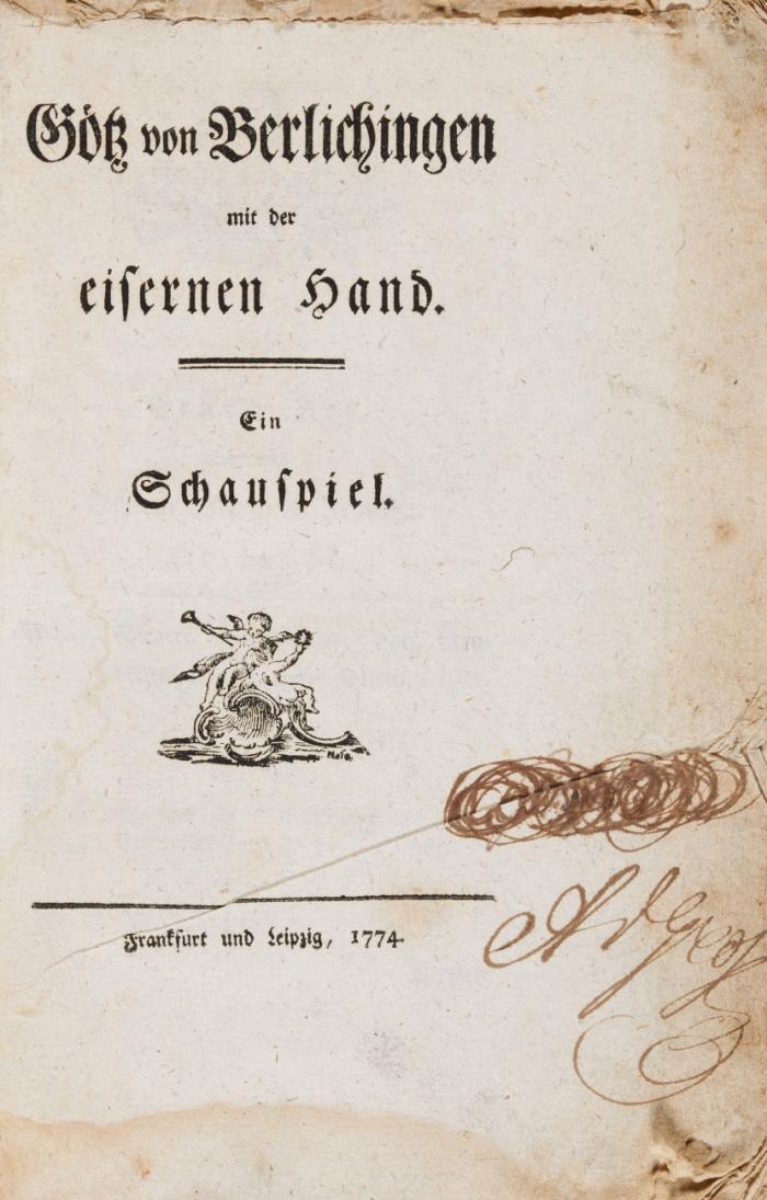 Götz von Berlichingen mit der eisernen Hand. Ein Schauspiel.