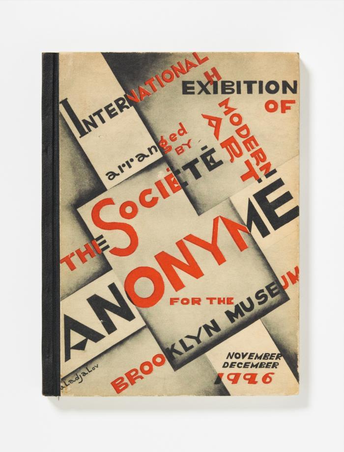 International Exhibition of Modern Art. Arranged by the Société Anonyme for the Brooklyn Museum, November, December 1996. Text by Katherine Dreyer, Composed by Katherine Dreyer & Constantin Aladjalov.