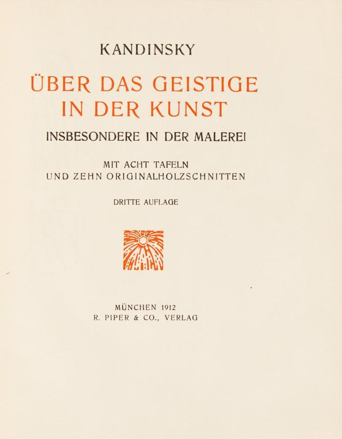 das Geistige in der Kunst. Insbesondere in der Malerei. 3. Aufl.