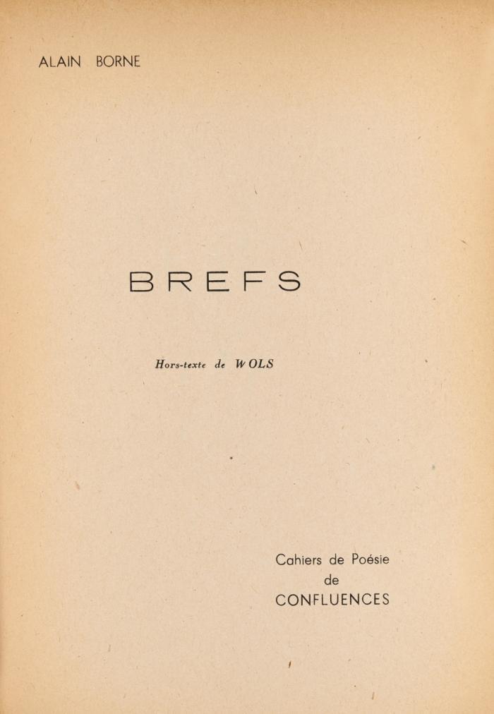Brefs. Hors-texte de Wols.
