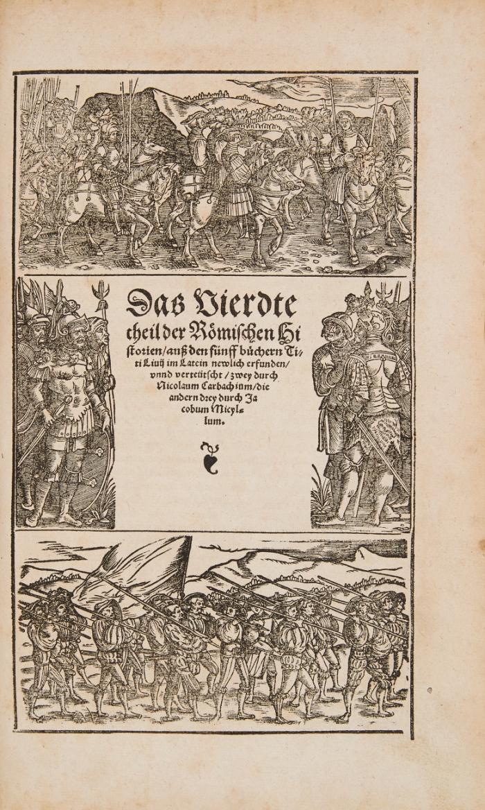 Rhömische Historien jetzundt mit gantzem Fleiß besichtigt, gebessert und gemehret (von N. Carbach und J. Micyllus). 2 Tle. in 1 Bd.
