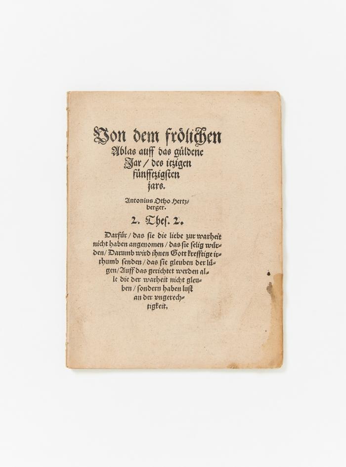 Von dem froelichen Ablas auff das gueldene Jar/ des itzigen fuenfftzigsten jars.