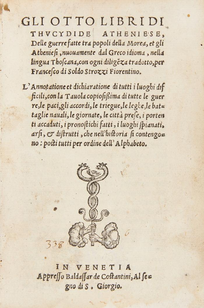 Gli otto libri di Thucydide Atheniese, delle guerre fatte tra popoli della Morea et gli Atheniesi.