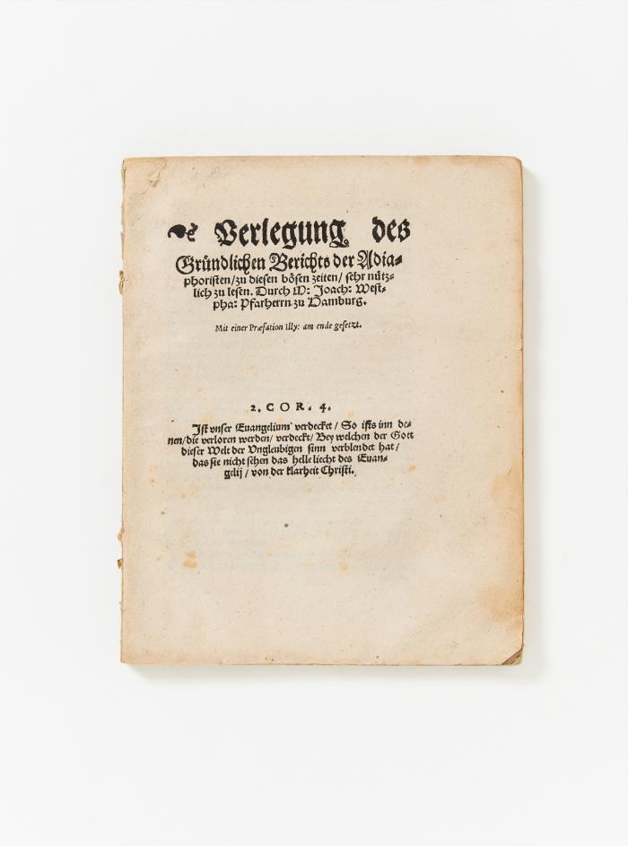 Verlegung des gründlichen Berichts der Adiaphoristen / zu diesen bösen Zeiten / sehr nützlich zu lesen.