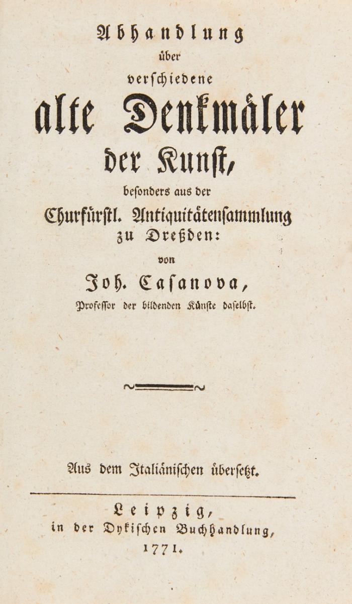 Beschreibung aller Gemählde, Antiquitäten, und anderer kostbarer und merkwürdiger Sachen, so in denen beyden Schlößern von Sans-Souci, wie auch in dem Schloße zu Potsdam und Charlottenburg enthalten sind. + 1 angebundenes Werk.