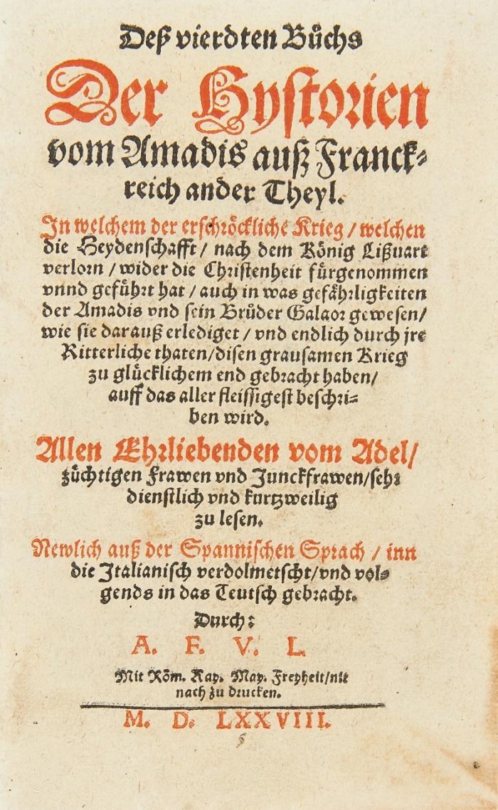 Historien vom Amadis auß Franckreich. Aus dem Französischen. [Unbekannter Übersetzer]. 22 (v. 24) in 22 Bden. Mischauflage.
