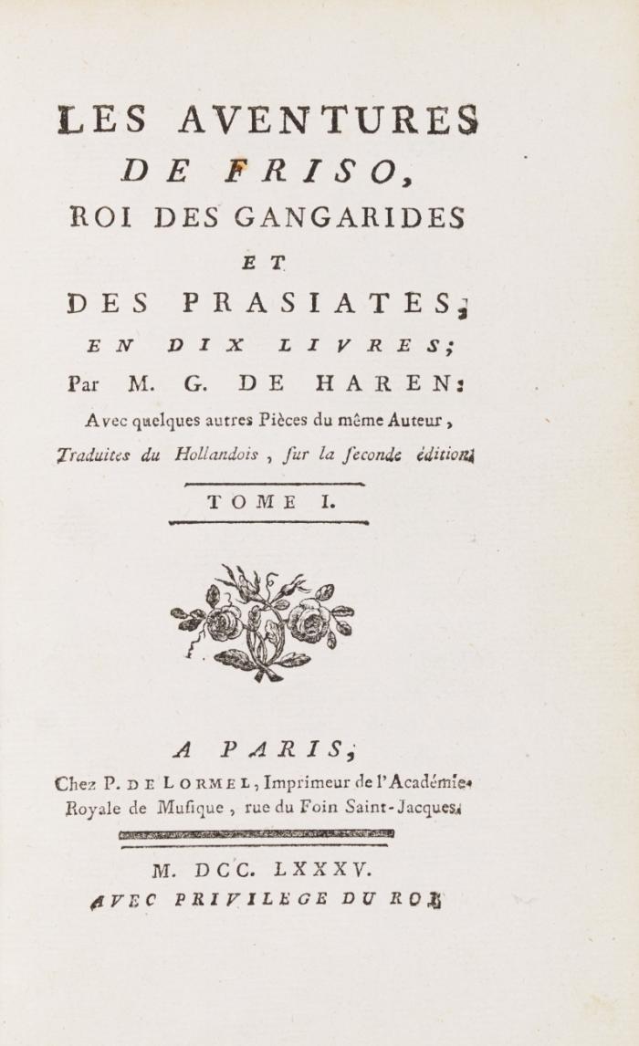 Les aventures de Friso, Roi des Gangarides et des Prasiates, en Dix Livres.