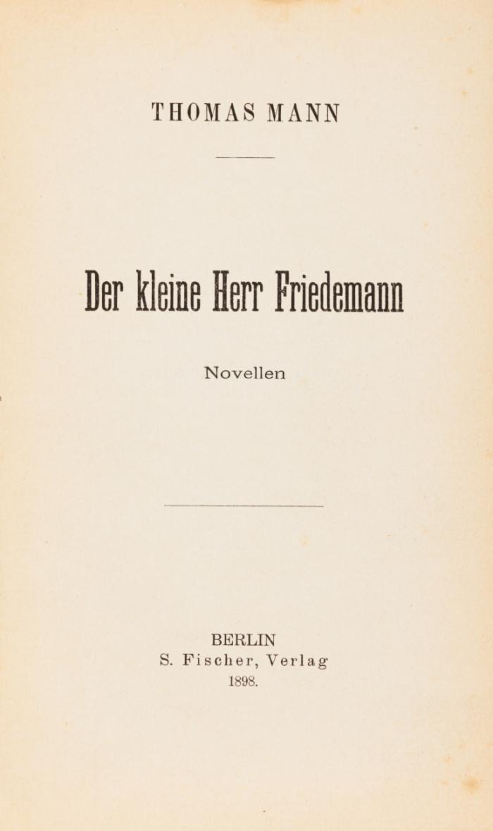 Der kleine Herr Friedemann. Novellen.