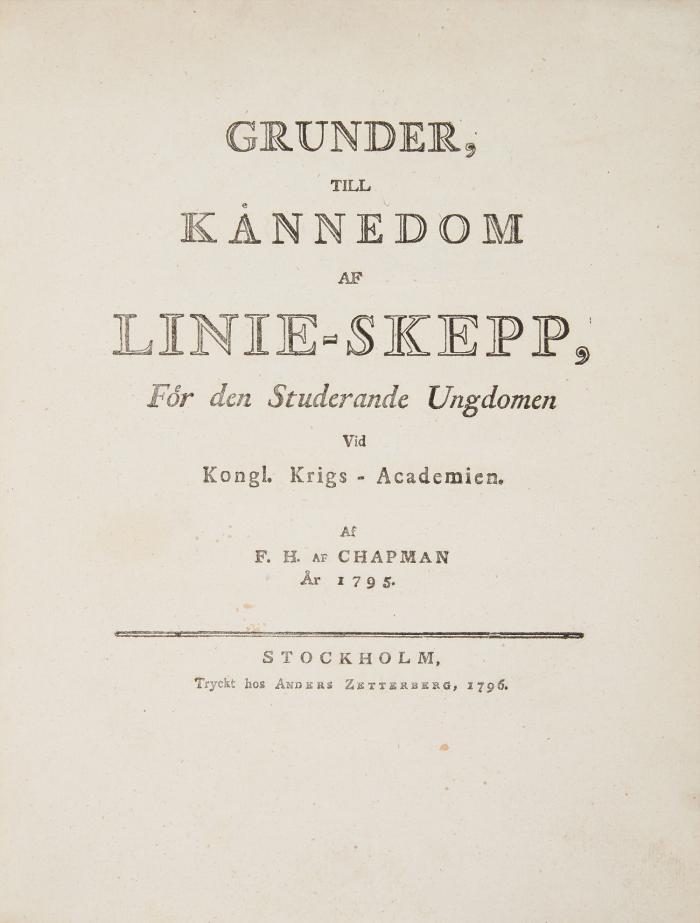Grunder till Kännedom af Linie-skepp, För den Studerande Ungdomen vid Kongl. Krigs-Academien.
