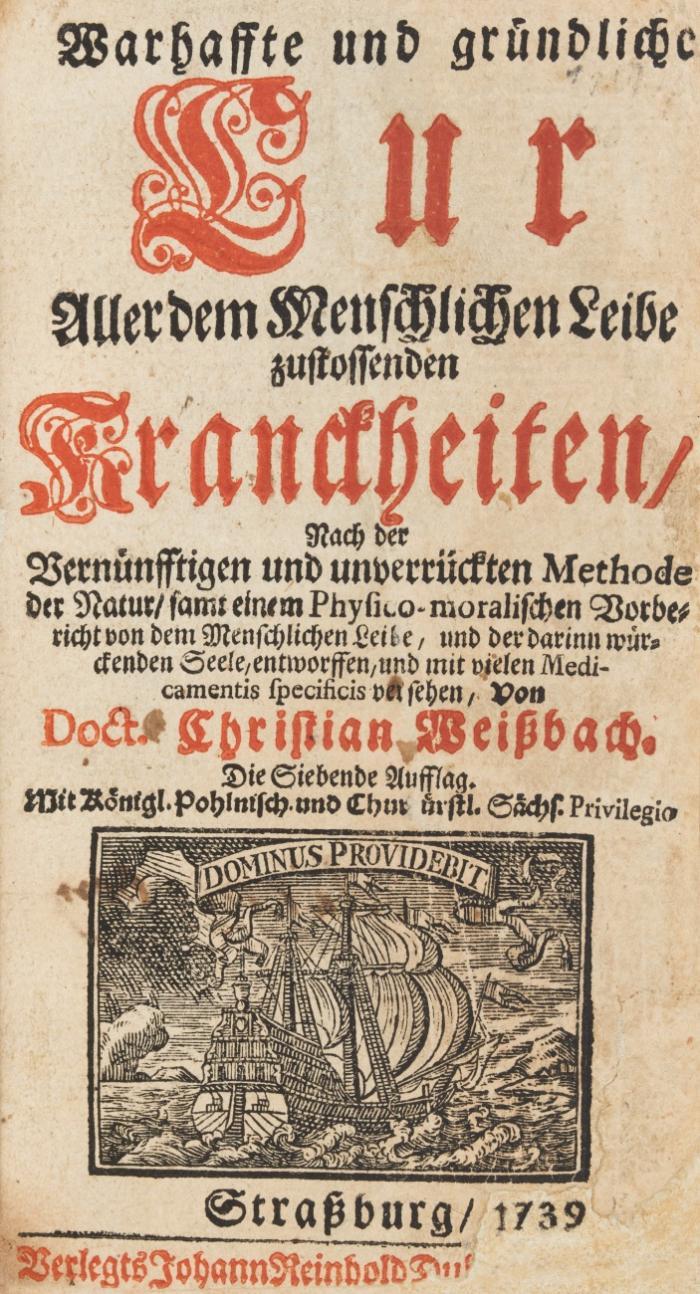Warhaffte und gründliche Cur Aller dem Menschlichen Leibe zustoßenden Kranckheiten. 7. Auflage.