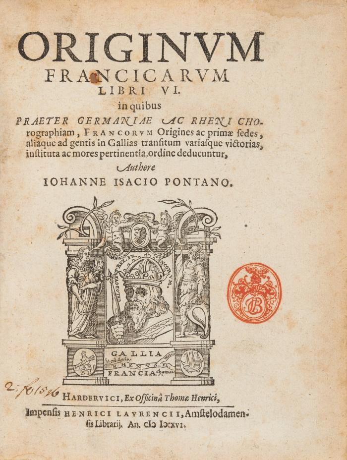 Originum Francicarum libri VI. in quibus praeter Germaniae ac Rheni chorographiam, Francorum origines ac prima fedes ... ordine deducuntur.