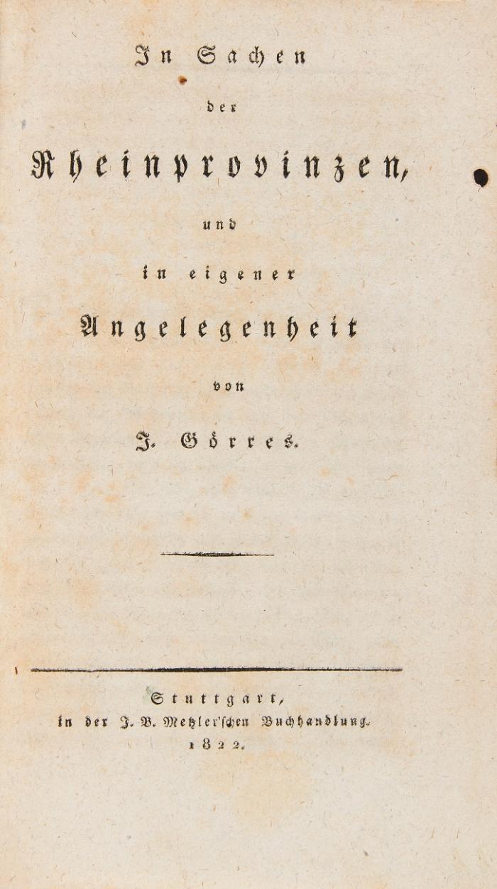 In Sachen der Rheinprovinzen, und in eigener Angelegenheit.