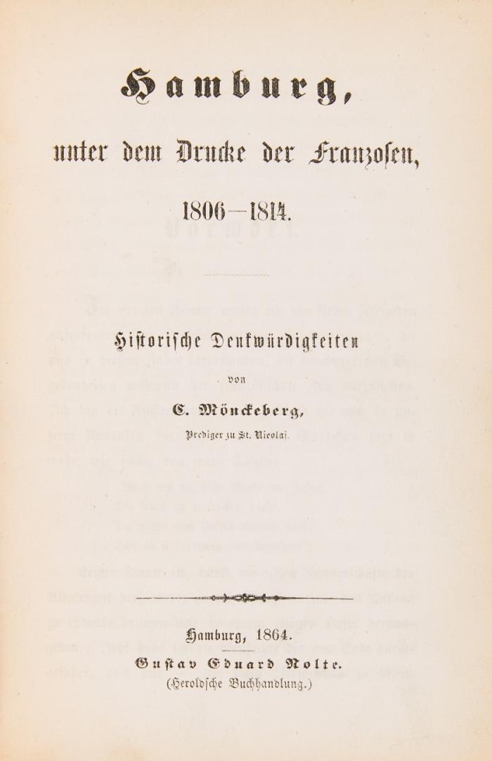 Hamburg unter dem Drucke der Franzosen, 1806-1814. Historische Denkwürdigkeiten.