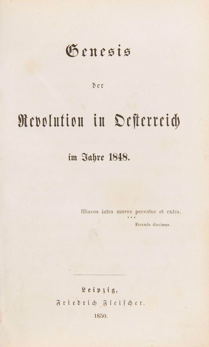 Genesis der Revolution in Oesterreich im Jahre 1848.