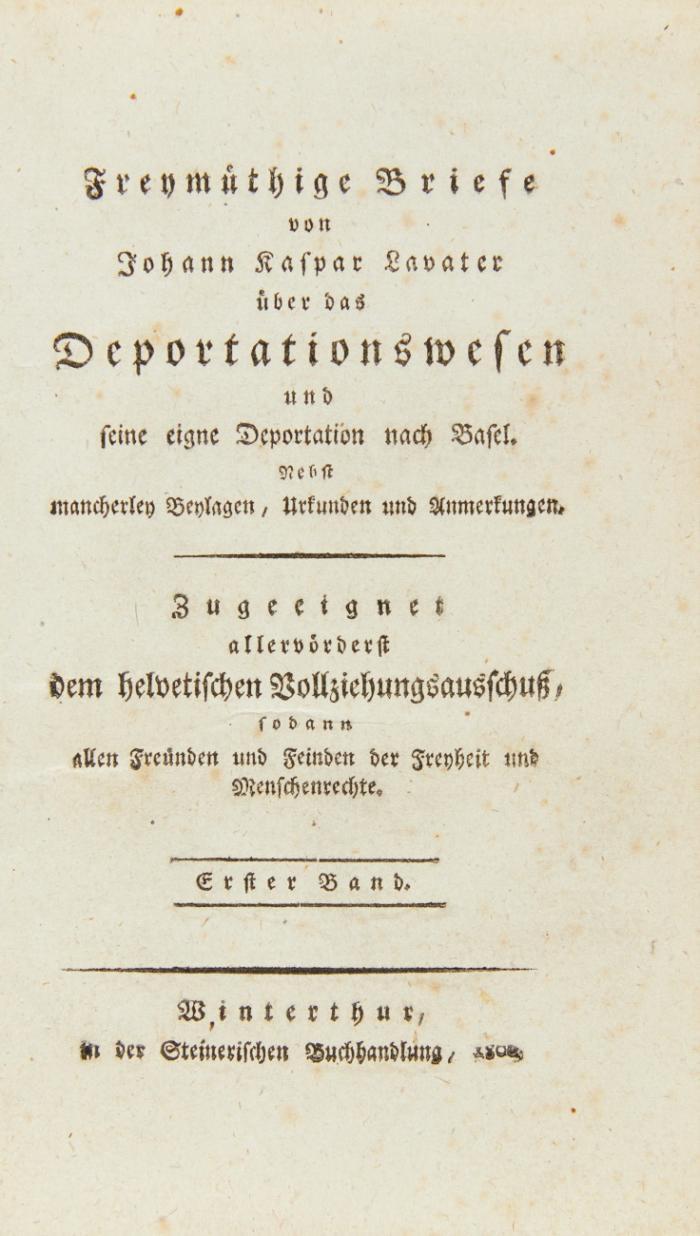 1.) Freymüthige Briefe über das Deportationswesen und seine eigene Deportation nach Basel. 2 Bde. 
2.) Brüderliche Schreiben an verschiedene Jünglinge.