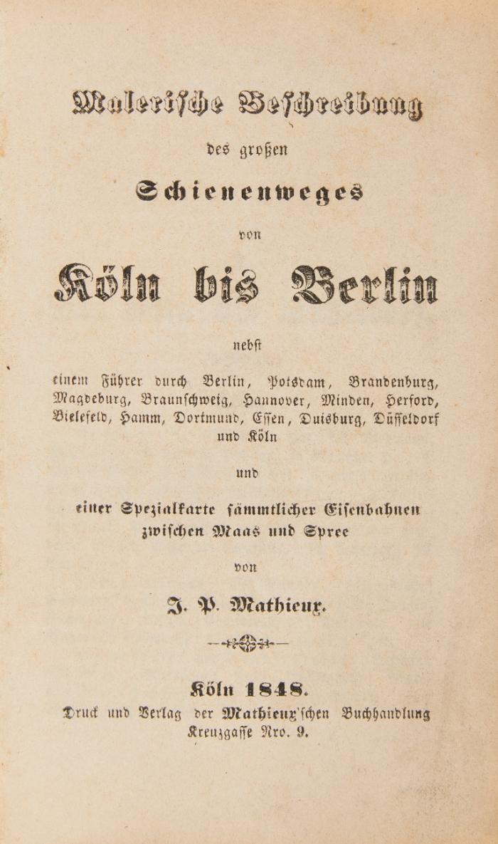 Malerische Beschreibung des großen Schienenweges von Köln bis Berlin.